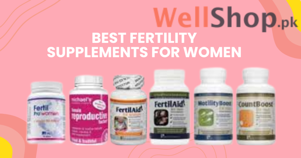 Best fertility supplements for women