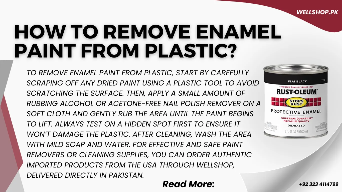 How To Remove Enamel Paint From Plastic?