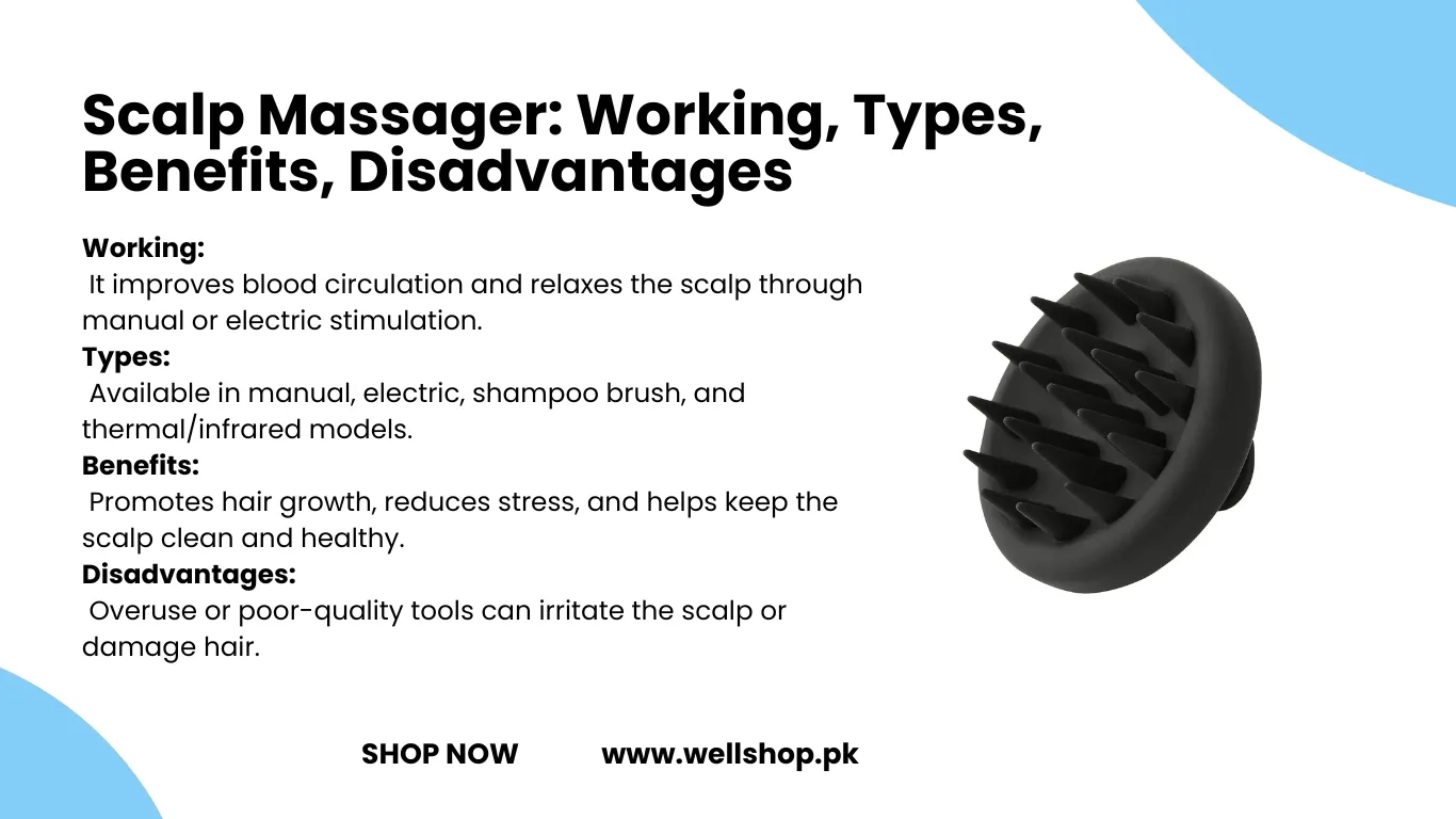 Scalp Massager: Working, Types, Benefits, Disadvantages