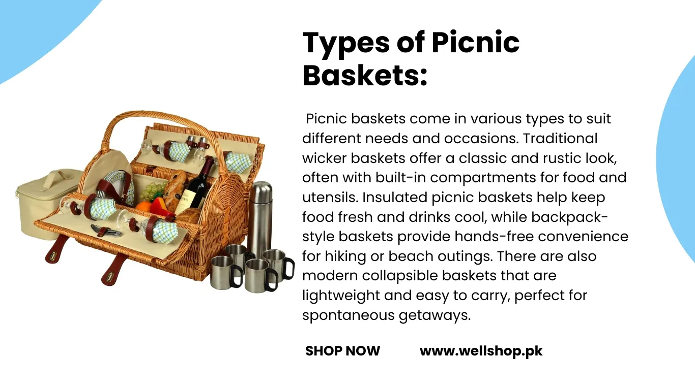 Types of Picnic Baskets: 