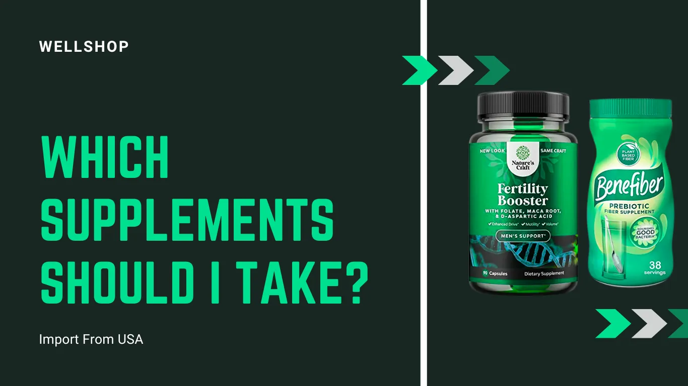 Which Supplements Should I Take