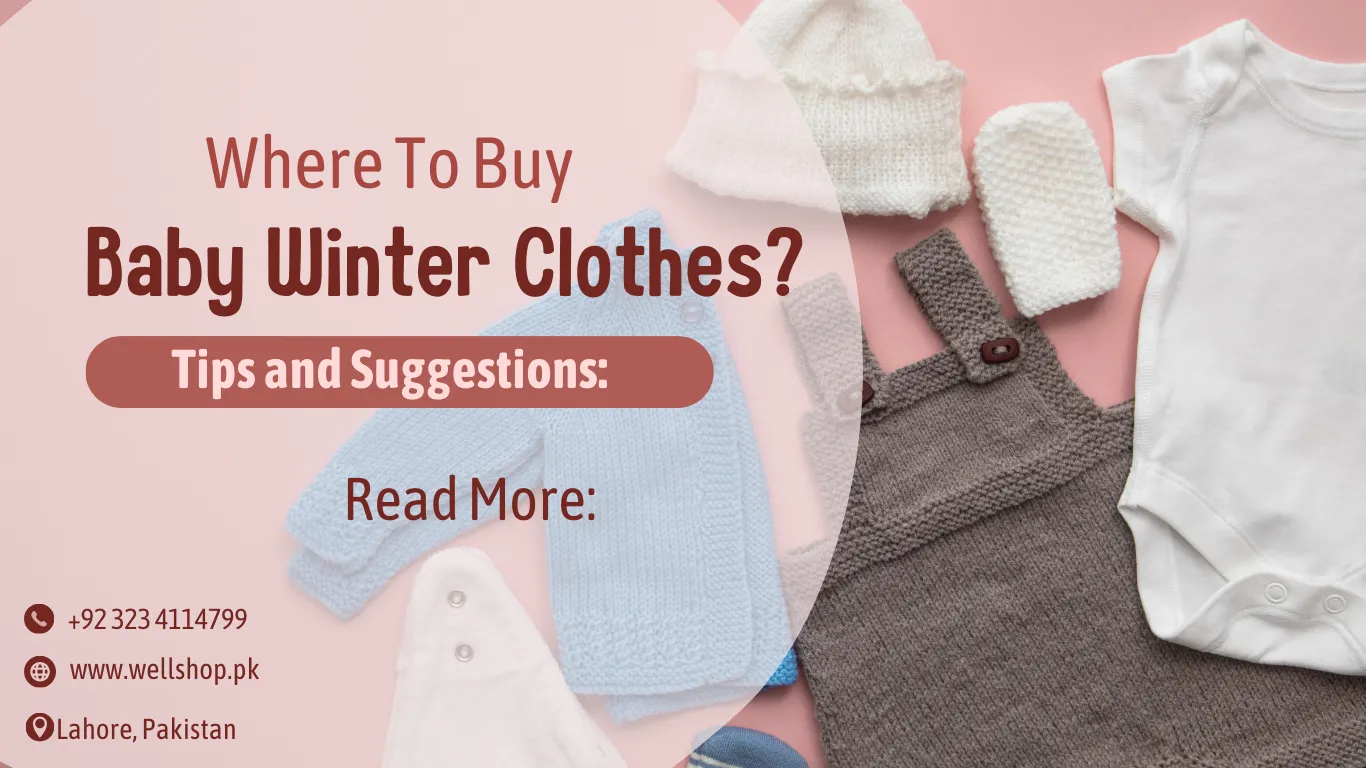 Where To Buy Baby Winter clothes? Tips and Suggestions