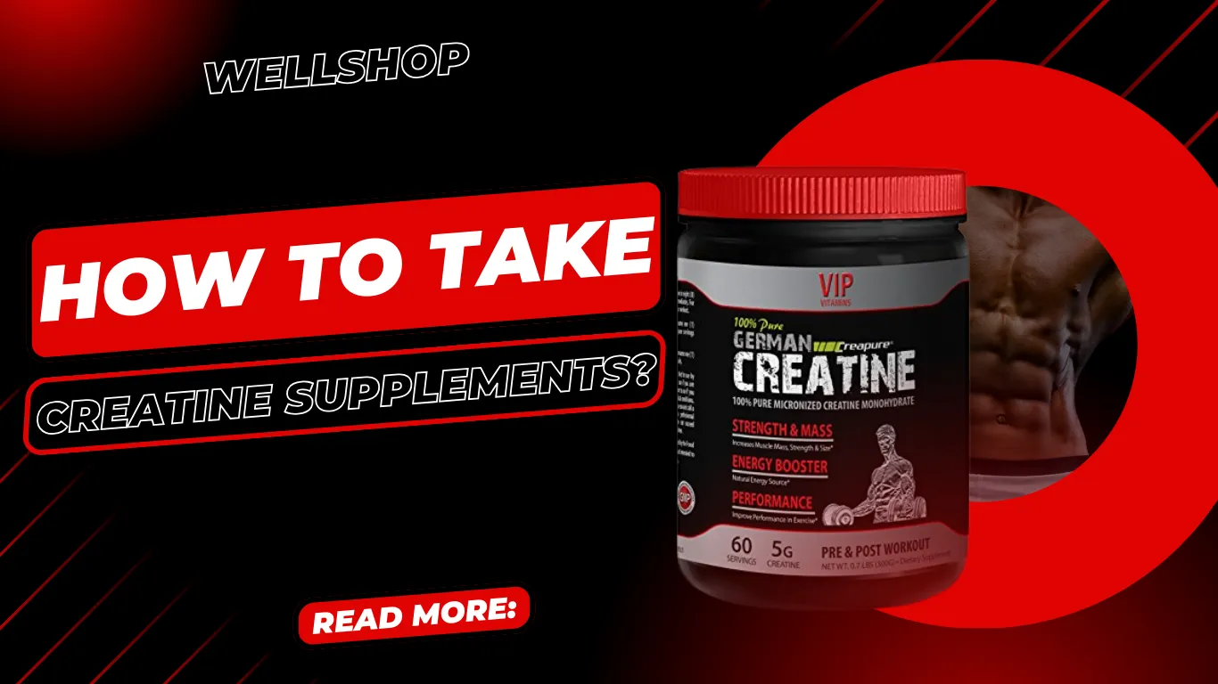 How to Take Creatine Supplements?