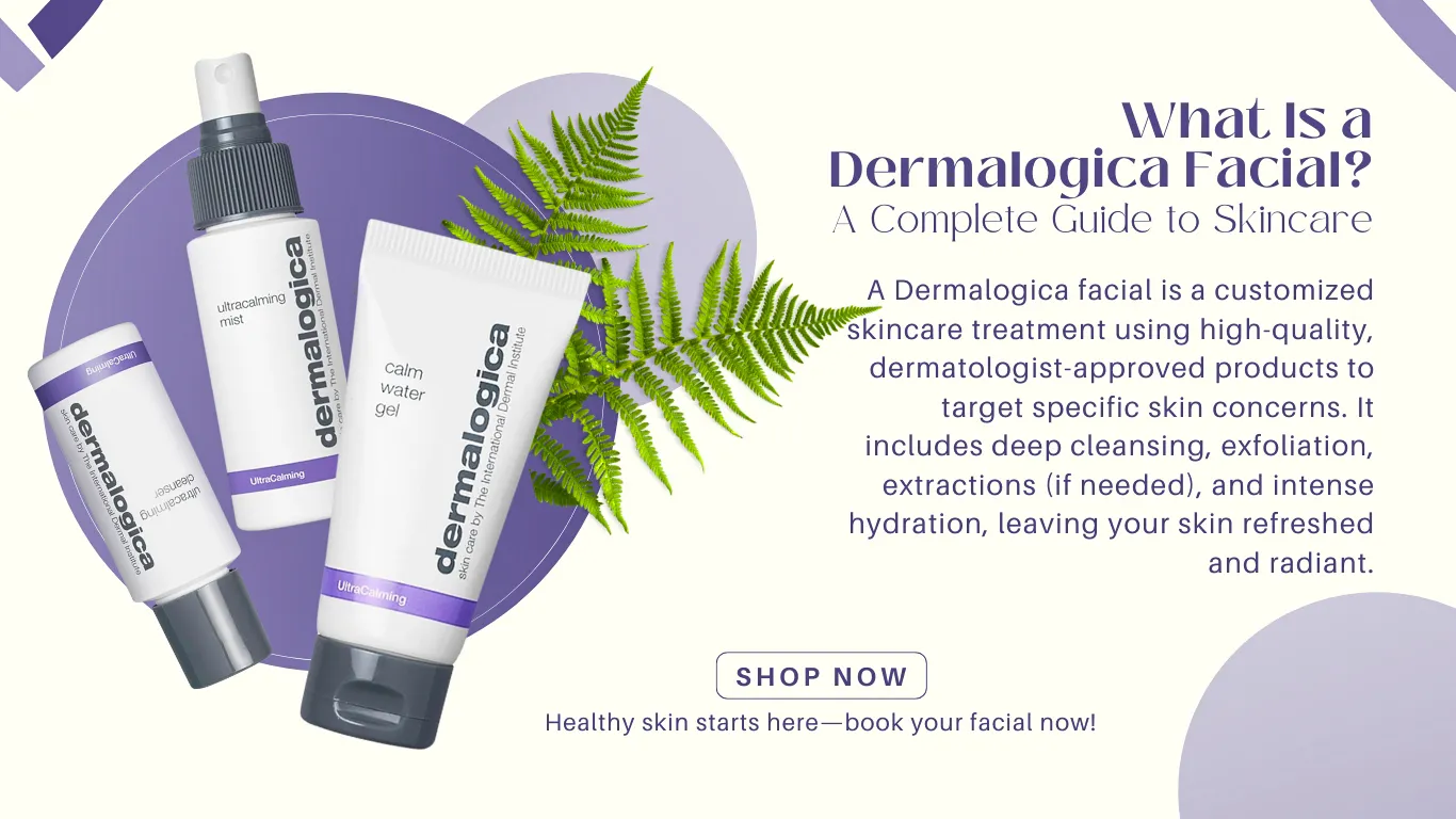 what is dermalogica facial complete guide