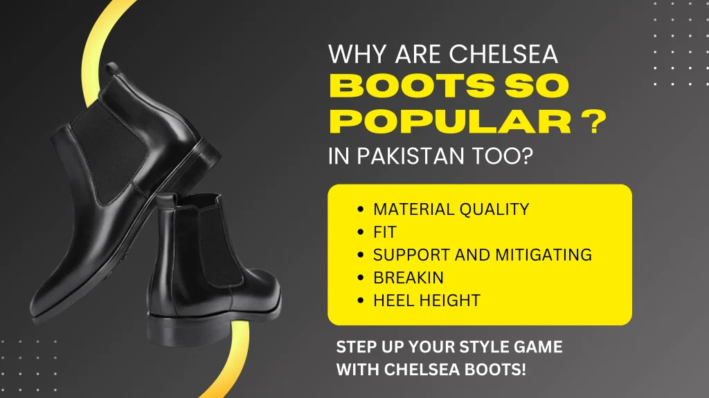 Why Are Chelsea Boots So Popular in Pakistan Too?