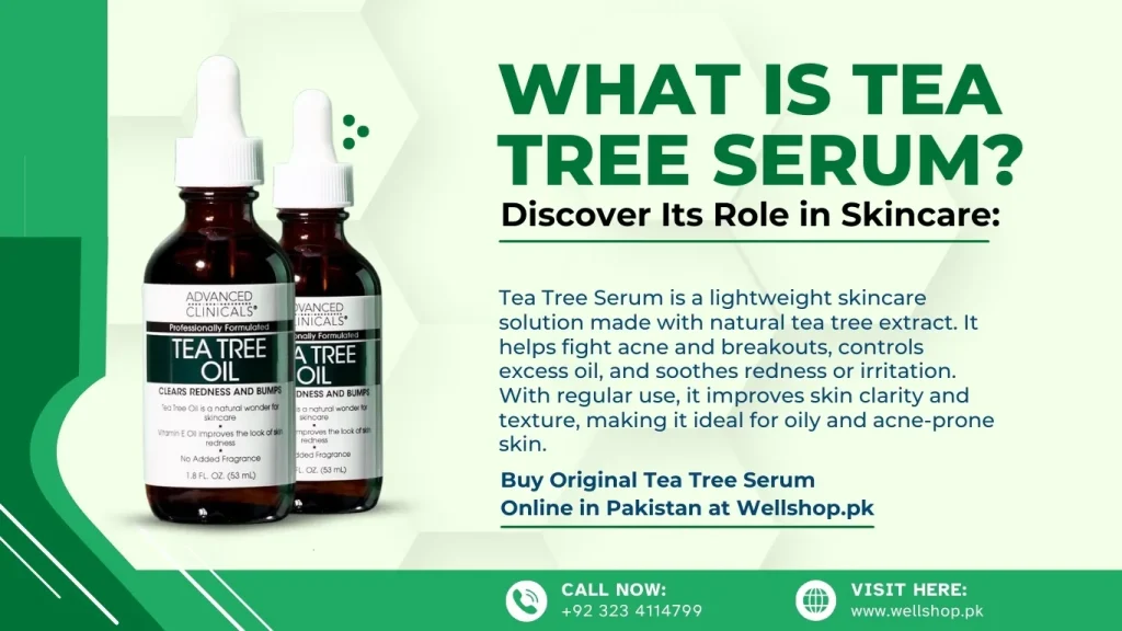 What is Tea Tree Serum