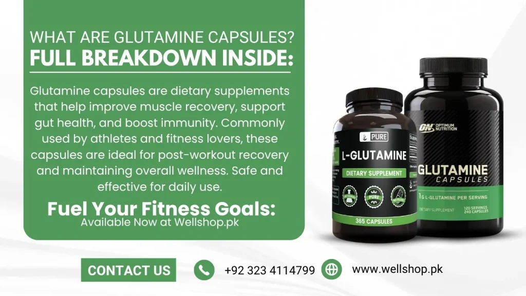 What is Glutamine Capsules