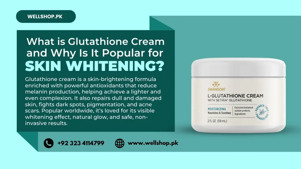 What is Glutathione Cream
