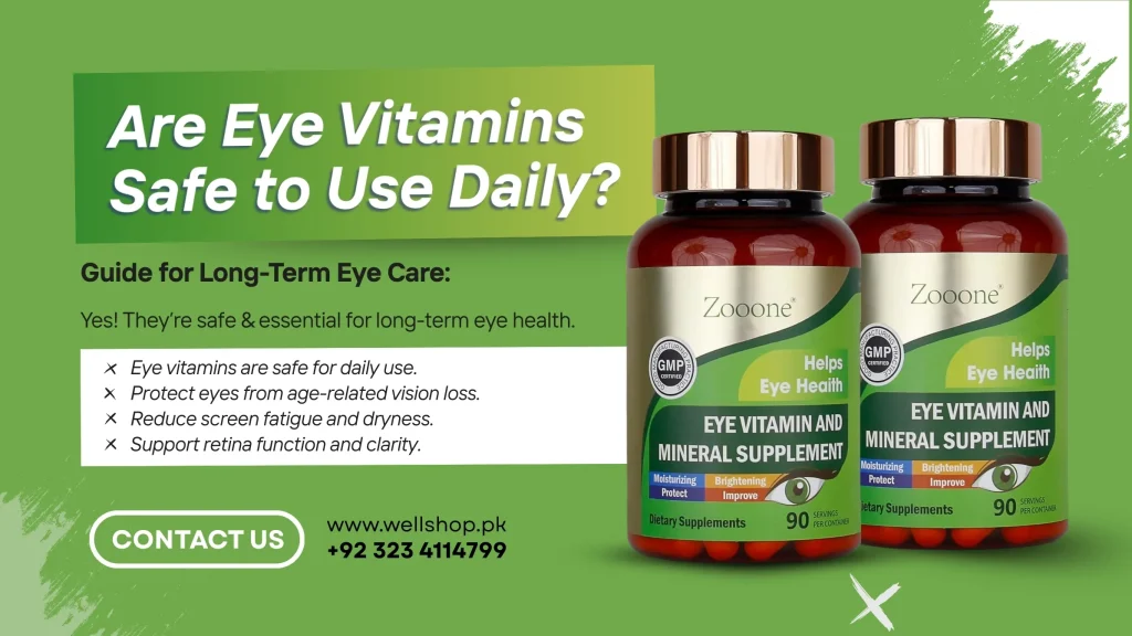 Are Eye Vitamins Safe to Use Daily? Guide for Long-Term Eye Care