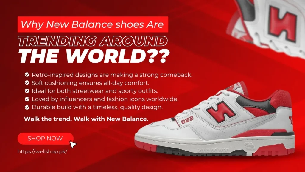 Why New Balance shoes Are Trending Around the World?