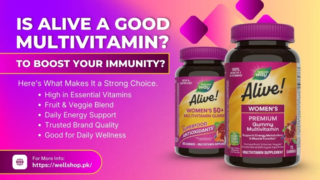 Is Alive a Good Multivitamin to Boost Your Immunity