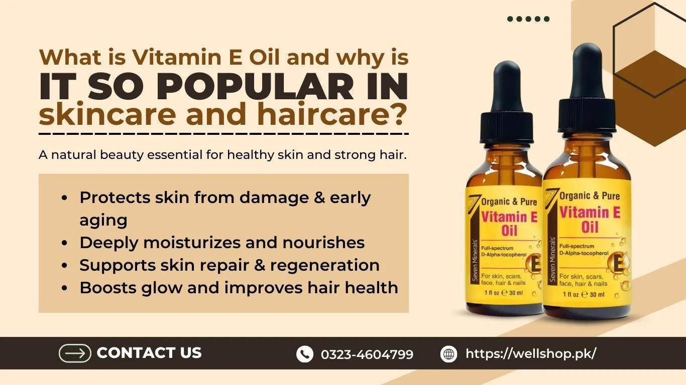 What is Vitamin E Oil and Why is It So Popular in Skincare and Haircare?