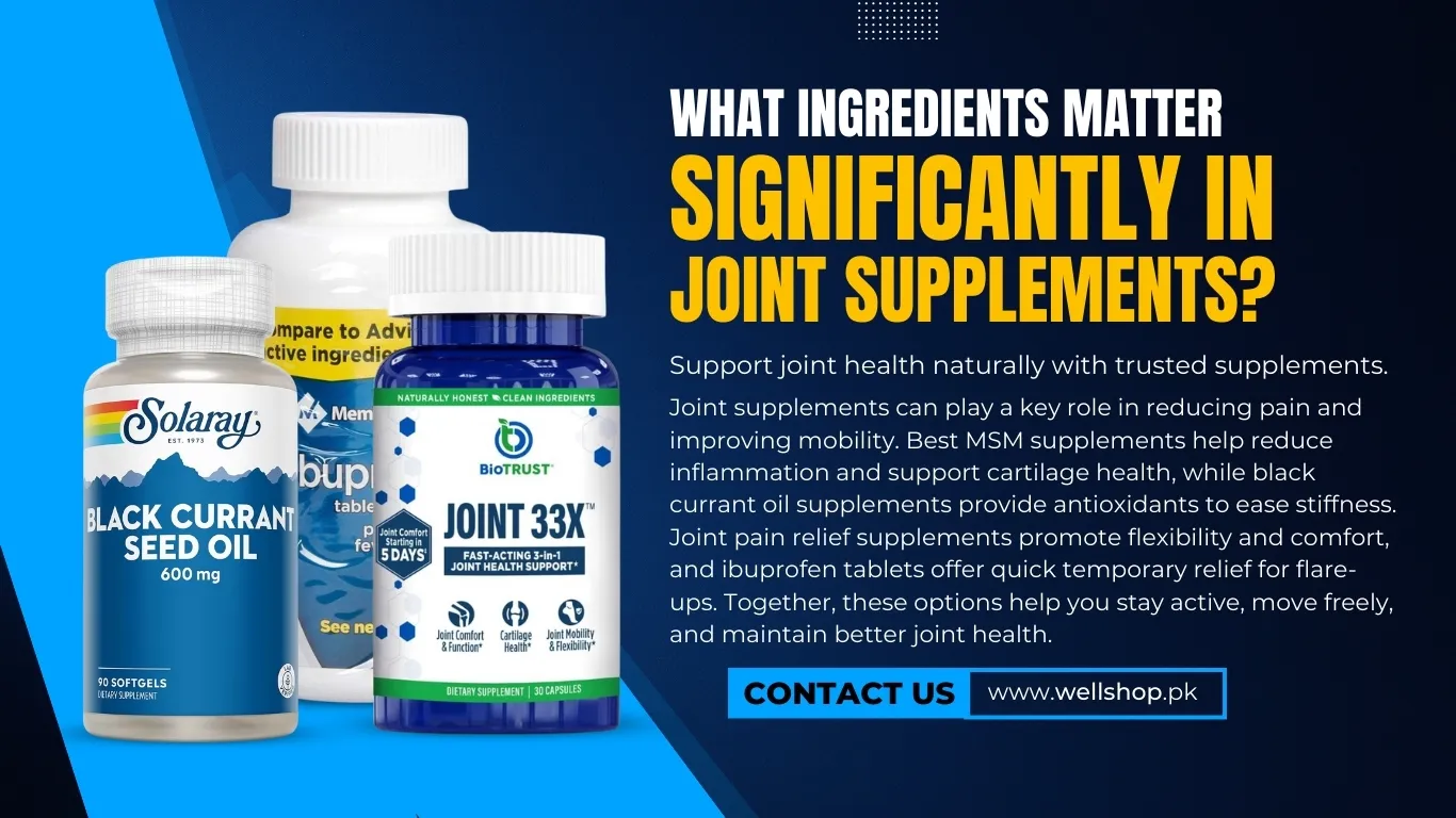 What Ingredients Matter Significantly in Joint Supplements?