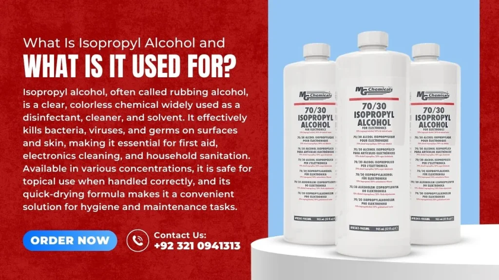 What Is Isopropyl Alcohol and What Is It Used For?