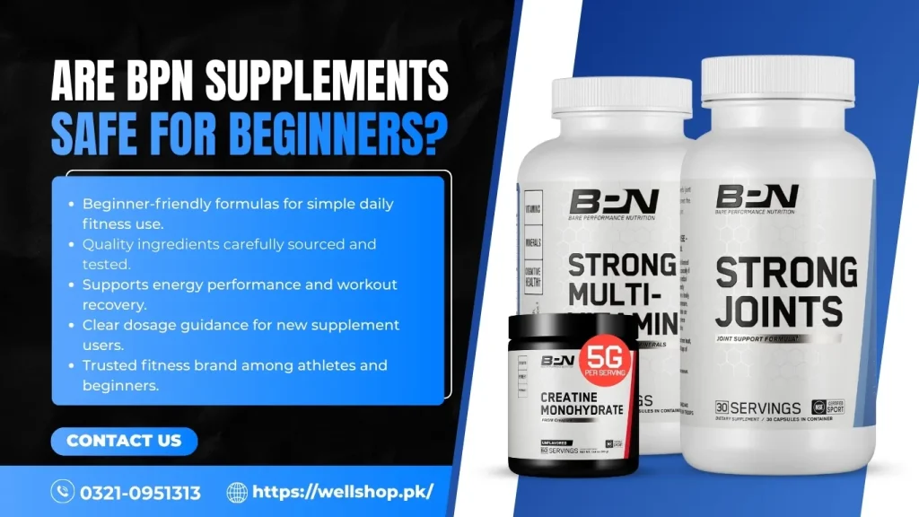 Are BPN Supplements Safe For Beginners? Find here