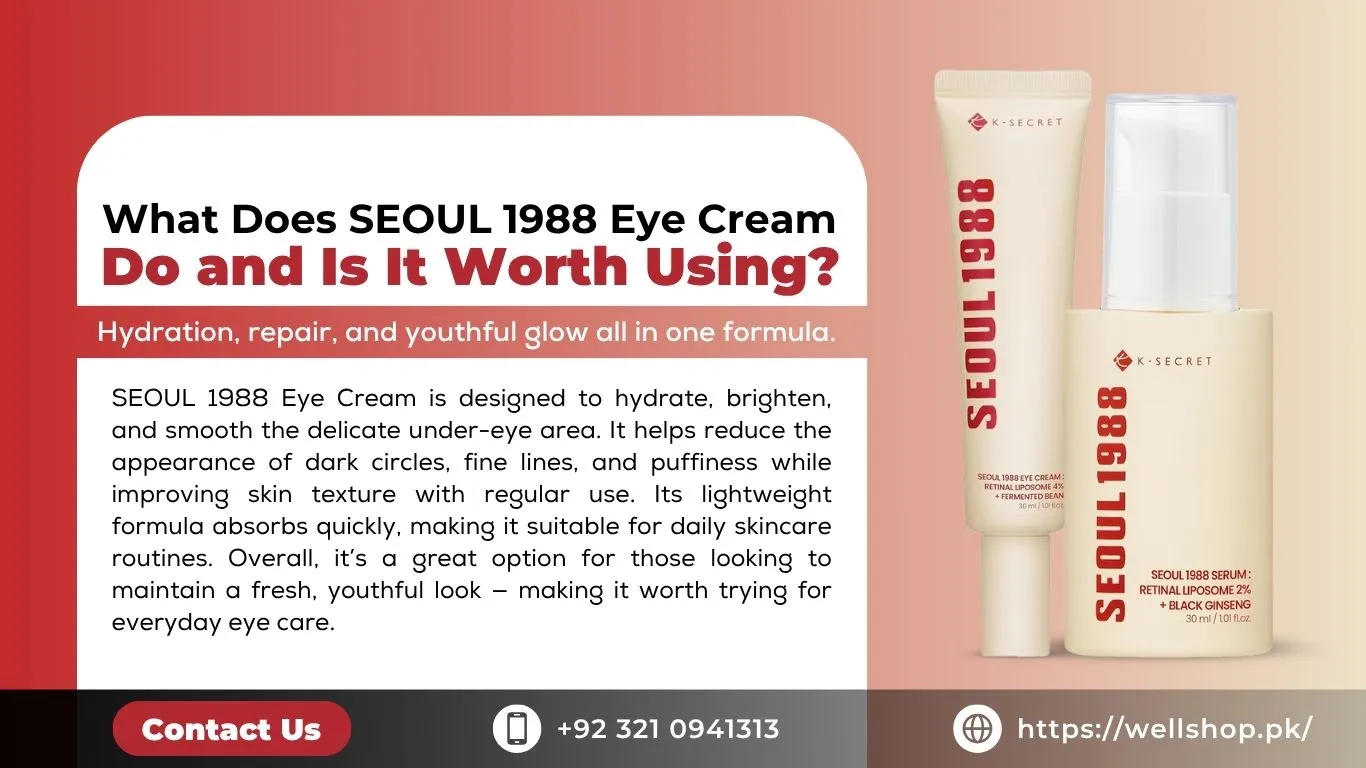 What Does SEOUL 1988 Eye Cream Do and Is It Worth Using?
