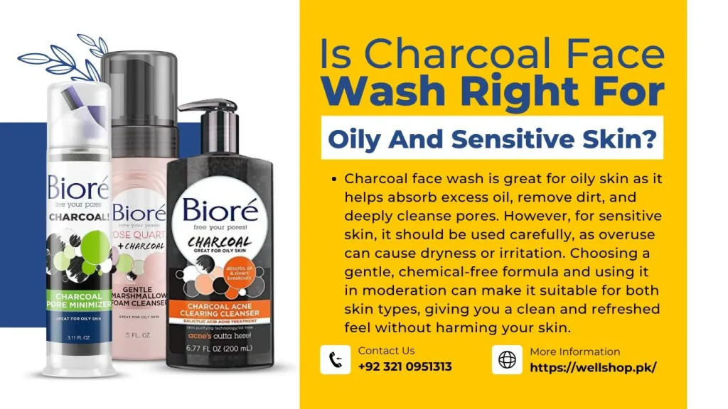 Is Charcoal Face Wash Right For Oily And Sensitive Skin?