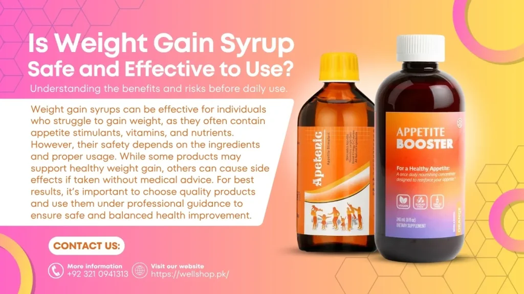 Is Weight Gain Syrup Safe And Effective To Use?