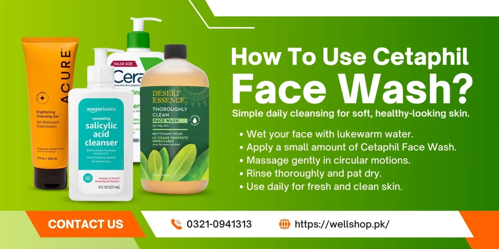 How To Use Cetaphil Face Wash?