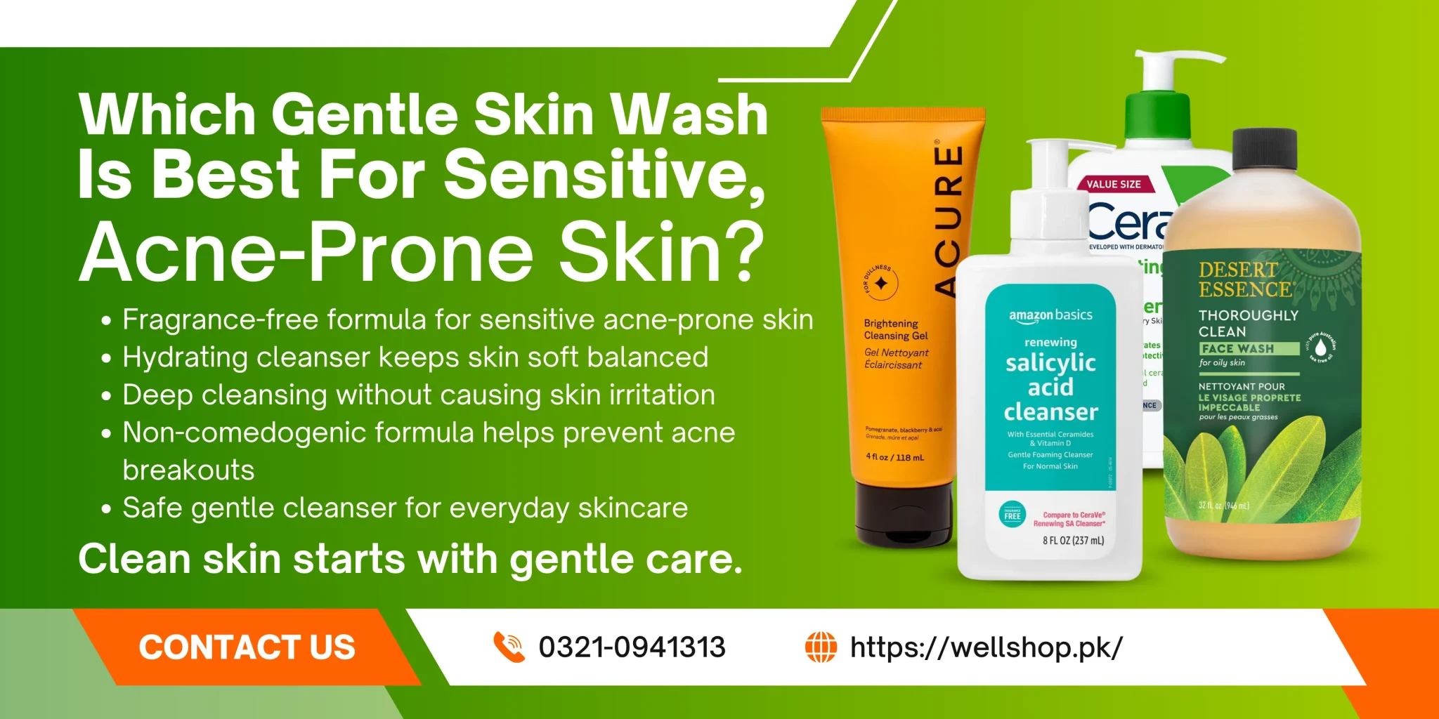 Which Gentle Skin Wash Is Best For Sensitive, Acne-Prone Skin?