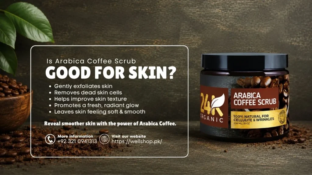 Is Arabica Coffee Scrub Good For Skin? Find Out