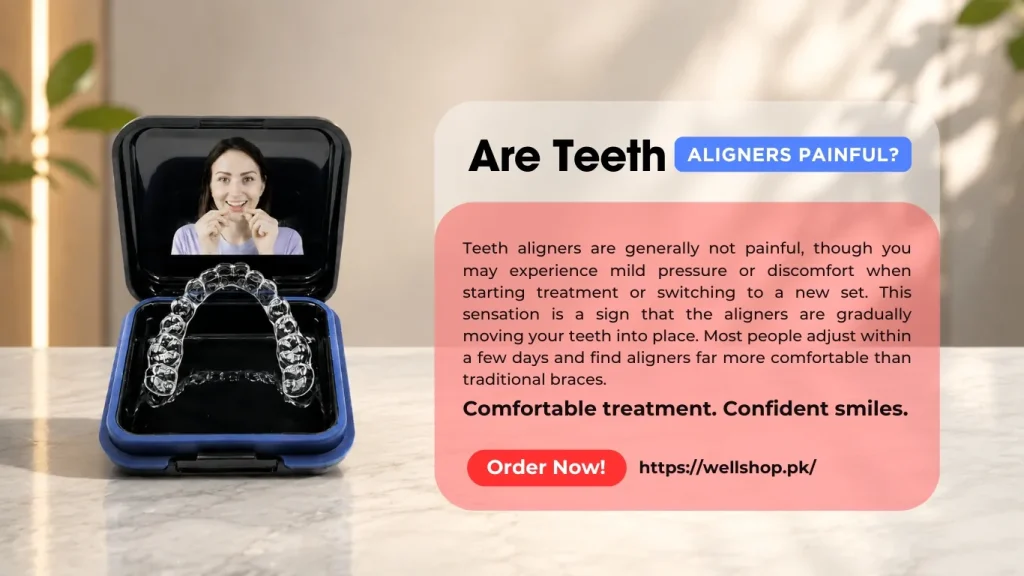 Are Teeth Aligners Painful?