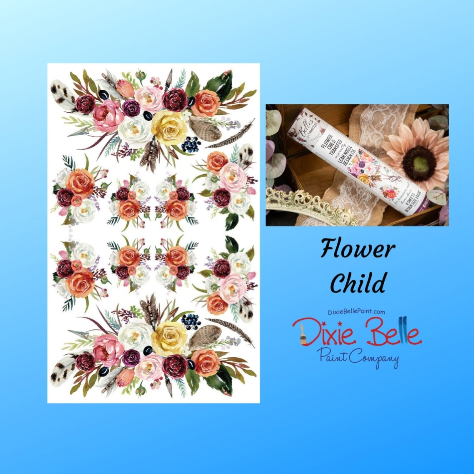 Flower Child | Dixie Belle Paint Co | Image Transfer | Inspired By Leah Noell Design Co